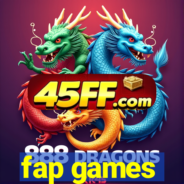 fap games
